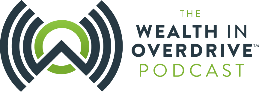 The Wealth Overdrive Podcast